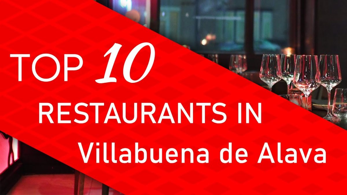Restaurantes-en-Villabuena-de-Alava - La Sierra Noticias