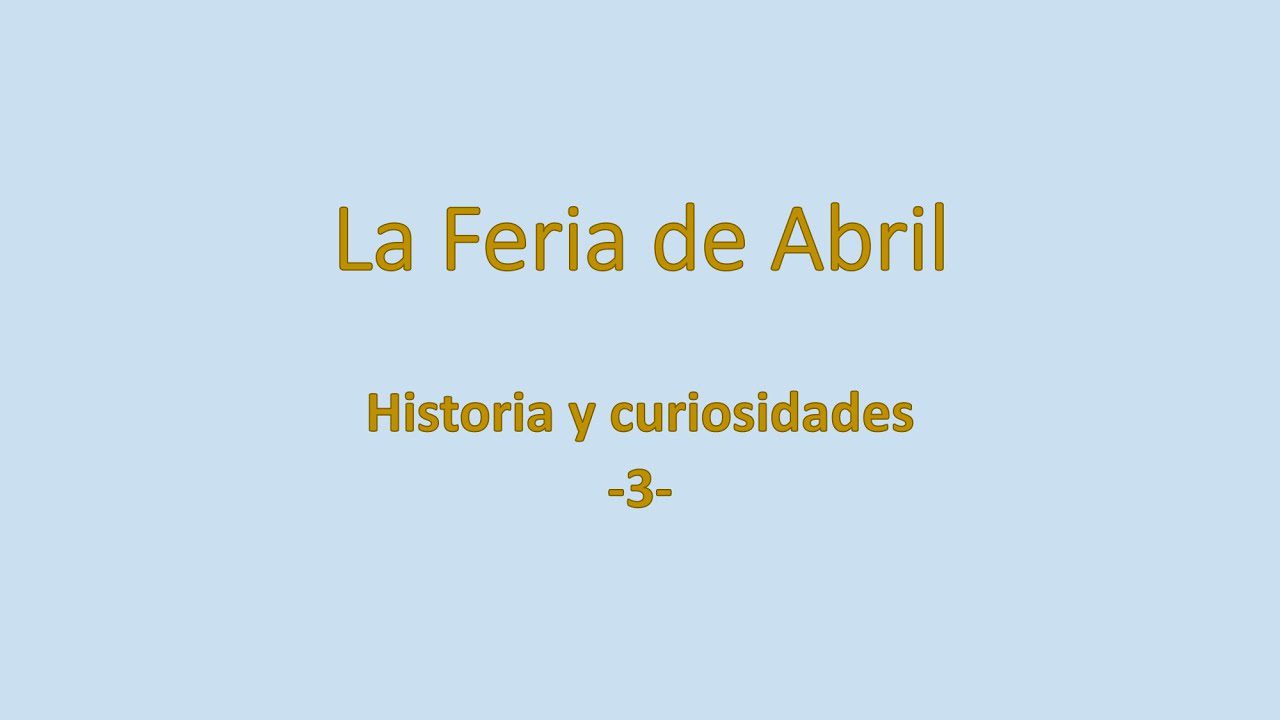Historia-y-curiosidades-de-Feria - La Sierra Noticias