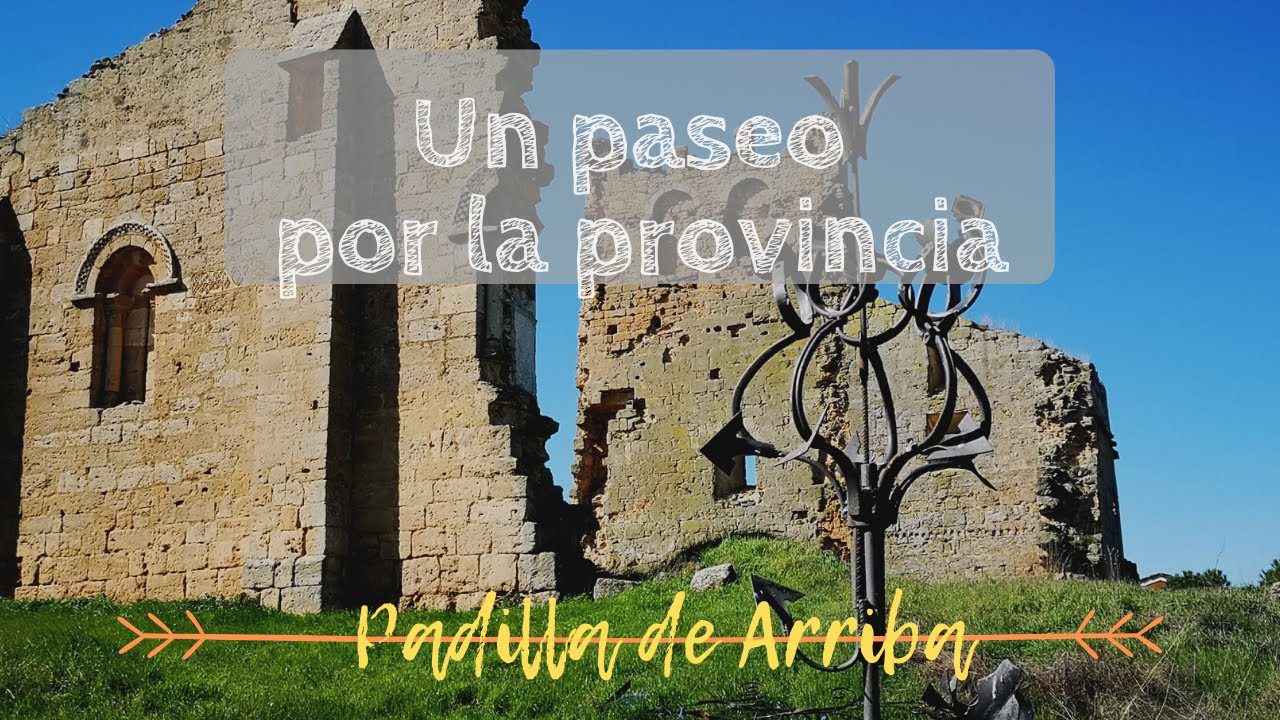 Historia-y-curiosidades-de-Padilla-de-Arriba - La Sierra Noticias Historia y curiosidades de Padilla de Arriba