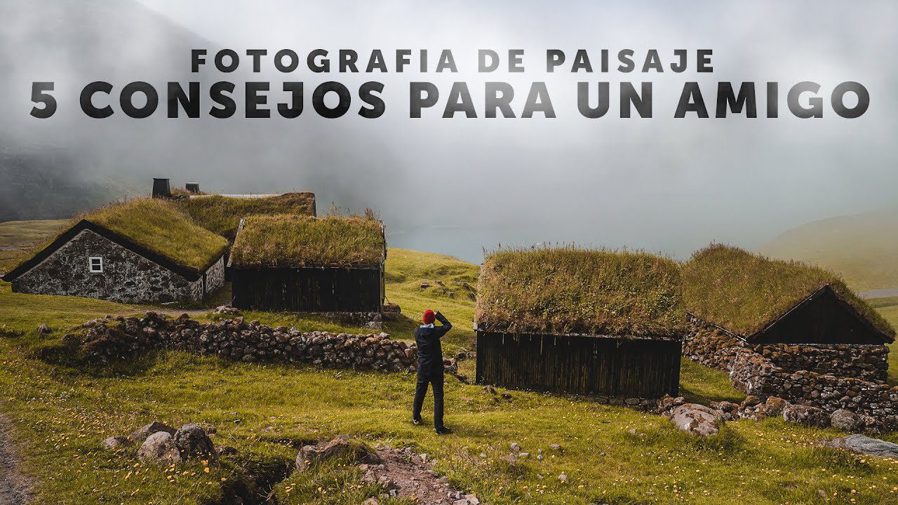 Consejos-para-la-fotografia-de-paisajes-de-montana - La Sierra Noticias Consejos para la fotografía de paisajes de montaña