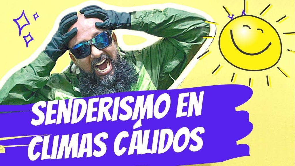 Los mejores consejos para el montañismo en climas cálidos