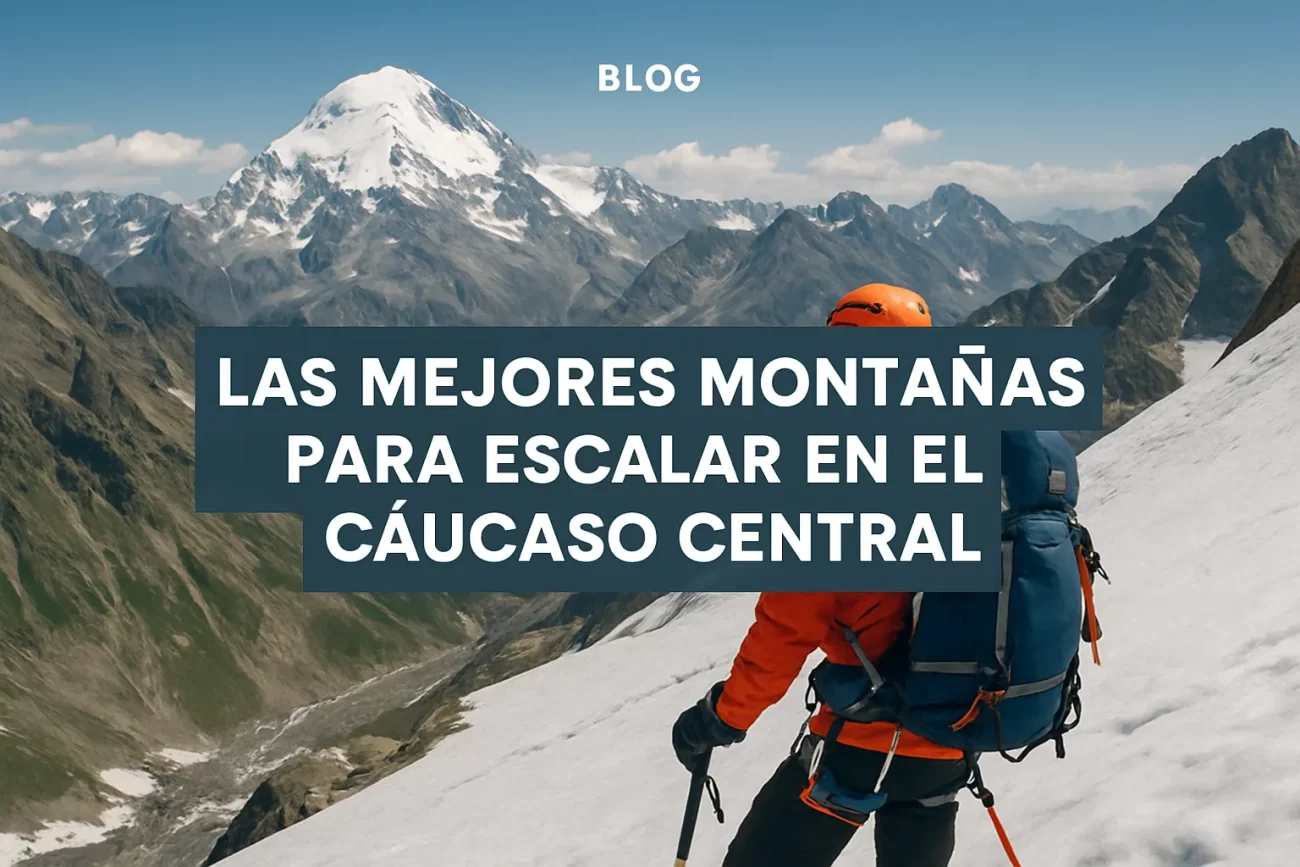 Las-mejores-montanas-para-escalar-en-el-Caucaso-Central - La Sierra Noticias Las mejores montañas para escalar en el Cáucaso Central