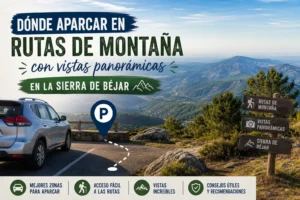 donde-aparcar-en-Rutas-de-montana-con-vistas-panoramicas-en-la-Sierra-de-Bejar - La Sierra Noticias dónde aparcar en Rutas de montaña con vistas panorámicas en la Sierra de Béjar
