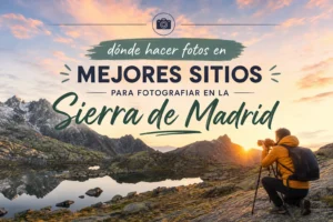 donde-hacer-fotos-en-Mejores-sitios-para-fotografiar-en-la-Sierra-de-Madrid - La Sierra Noticias dónde hacer fotos en Mejores sitios para fotografiar en la Sierra de Madrid